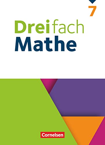 Dreifach Mathe - Ausgabe 2021 - 7. Schuljahr: Schulbuch - Mit digitalen Hilfen, Erklärfilmen und Wortvertonungen